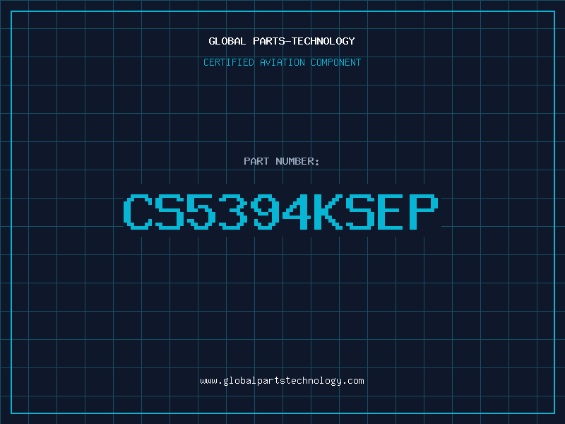 Aviation Part CS5394KSEP