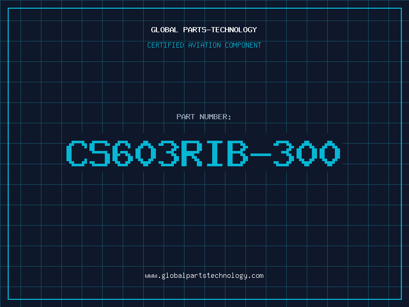 Aviation Part CS603RIB-300