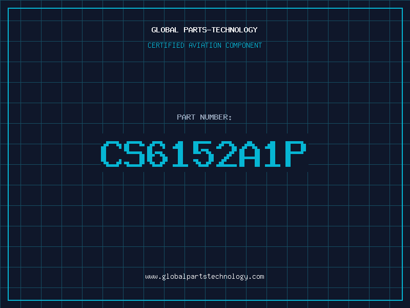 Aviation Part CS6152A1P