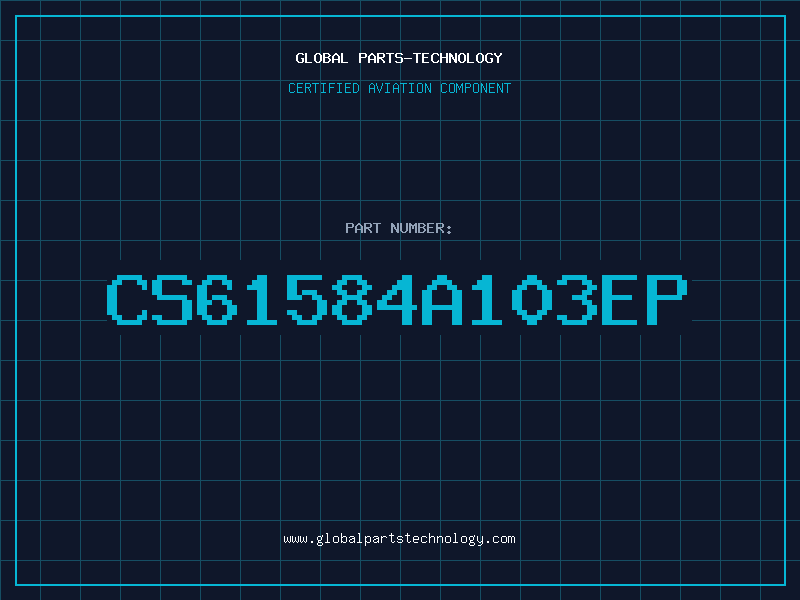 Aviation Part CS61584A103EP