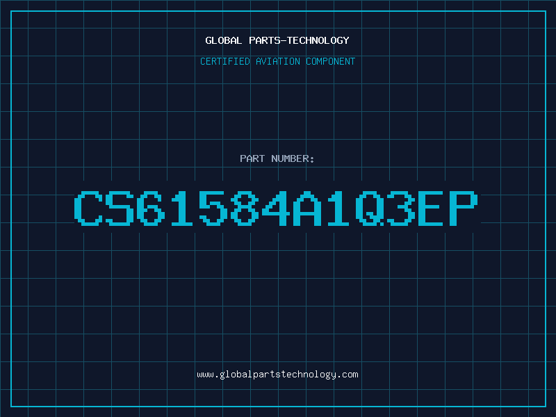 Aviation Part CS61584A1Q3EP