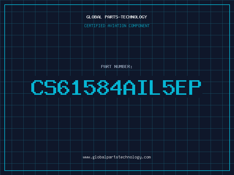 Aviation Part CS61584AIL5EP