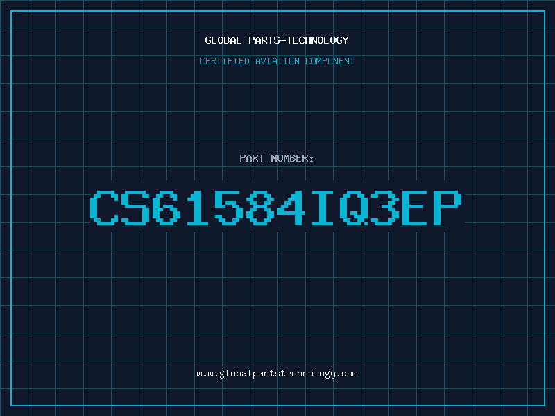Aviation Part CS61584IQ3EP
