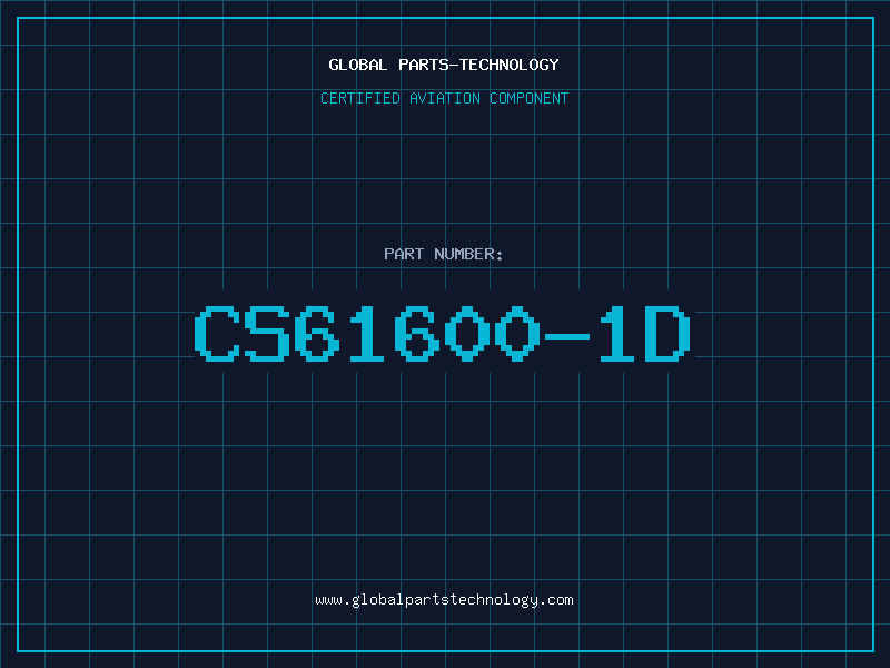 Aviation Part CS61600-1D