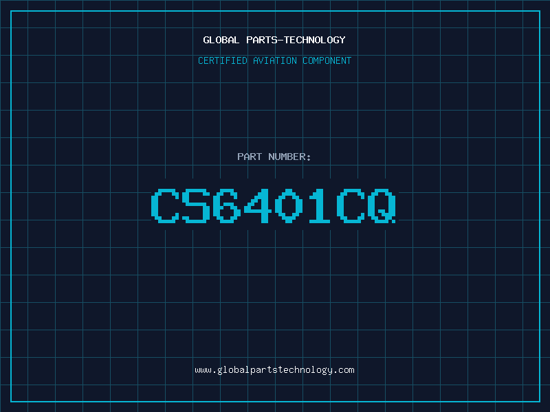 Aviation Part CS6401CQ