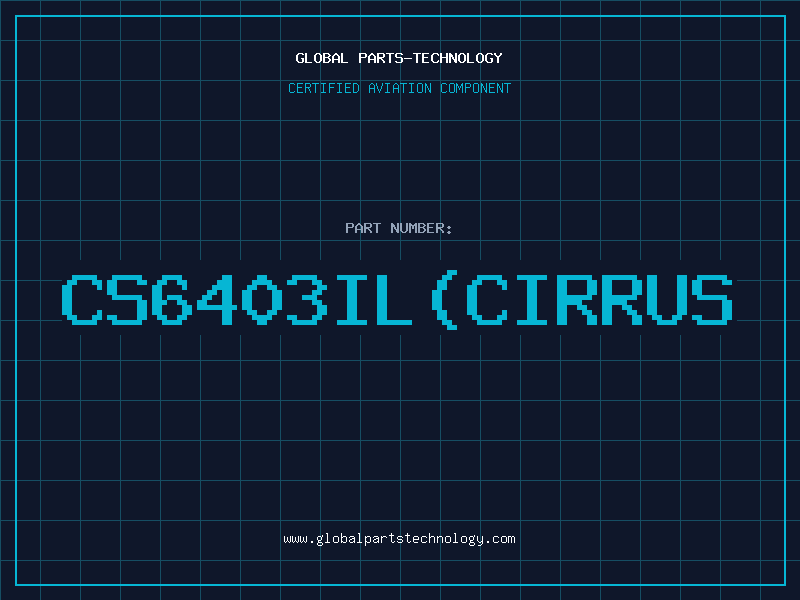 Aviation Part CS6403IL(Cirrus