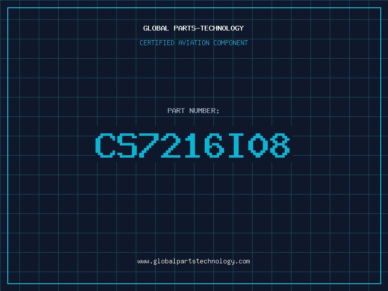 Aviation Part CS7216I08