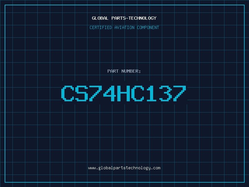 Aviation Part CS74HC137