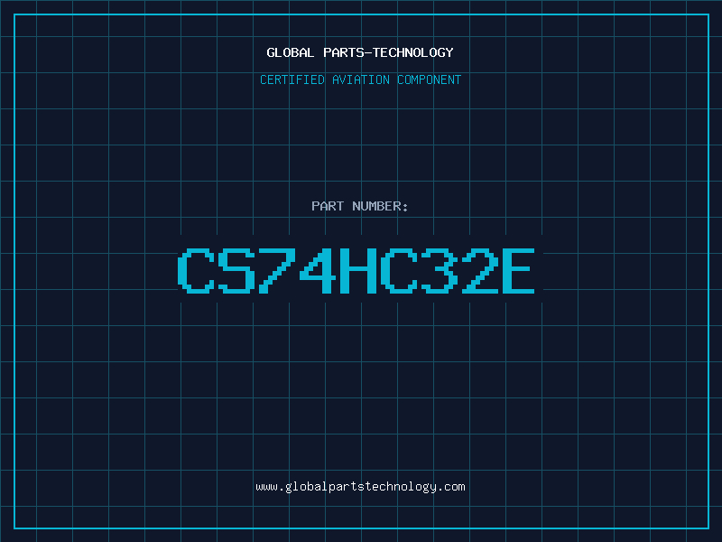 Aviation Part CS74HC32E