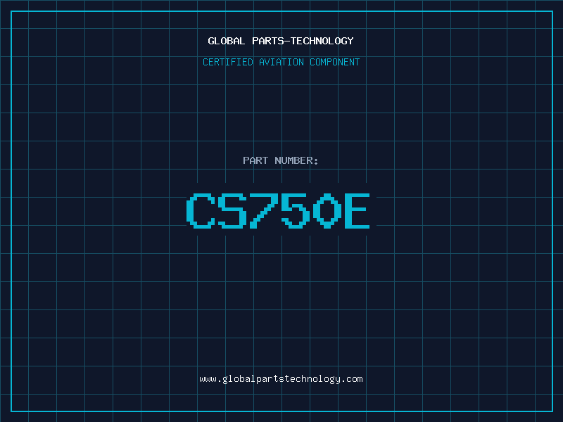 Aviation Part CS750E
