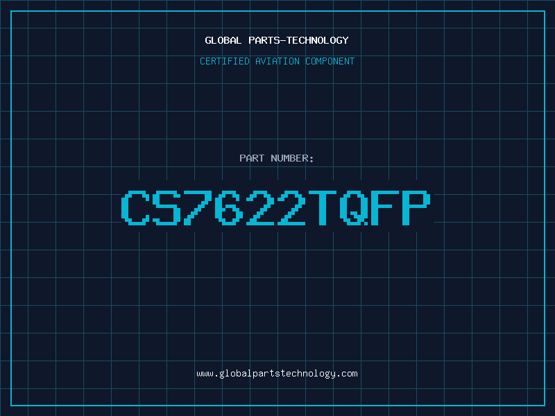 Aviation Part CS7622TQFP