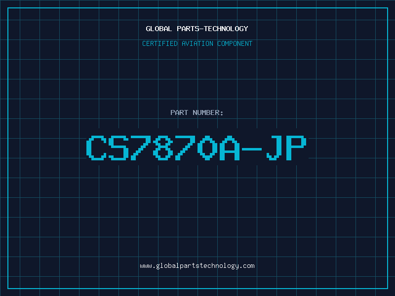 Aviation Part CS7870A-JP