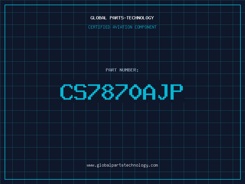Aviation Part CS7870AJP