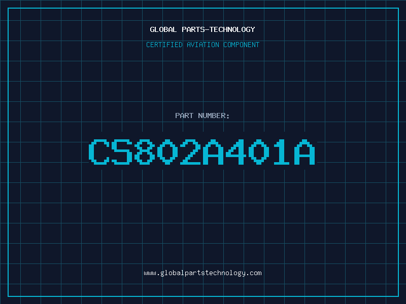 Aviation Part CS802A401A