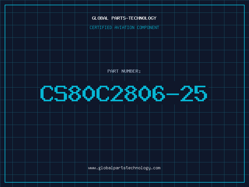 Aviation Part CS80C2806-25
