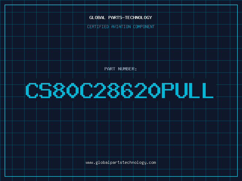 Aviation Part CS80C28620PULL