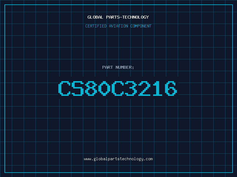 Aviation Part CS80C3216