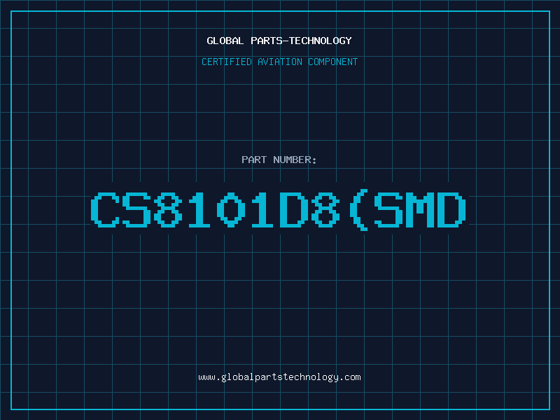 Aviation Part CS8101D8SMD