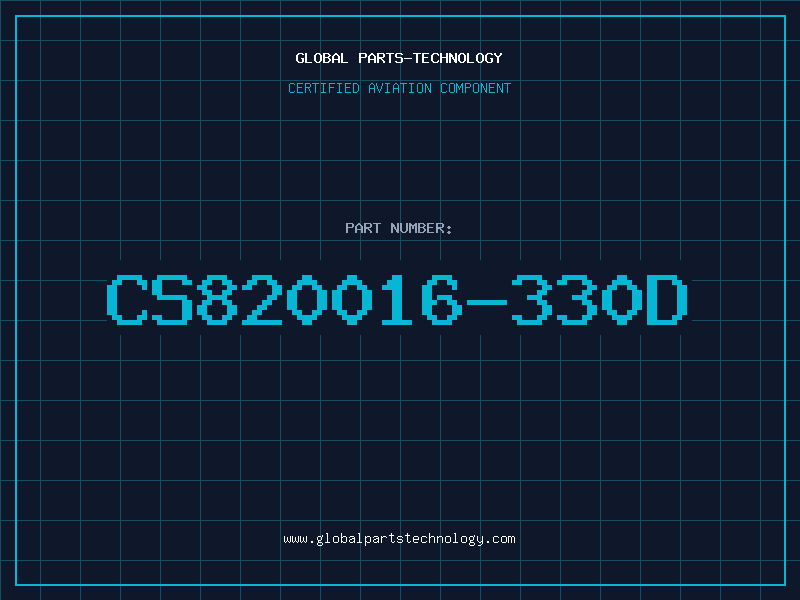 Aviation Part CS820016-330D