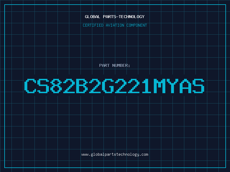 Aviation Part CS82B2G221MYAS