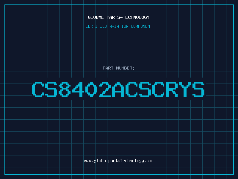 Aviation Part CS8402ACSCRYS