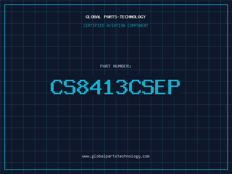 Aviation Part CS8413CSEP
