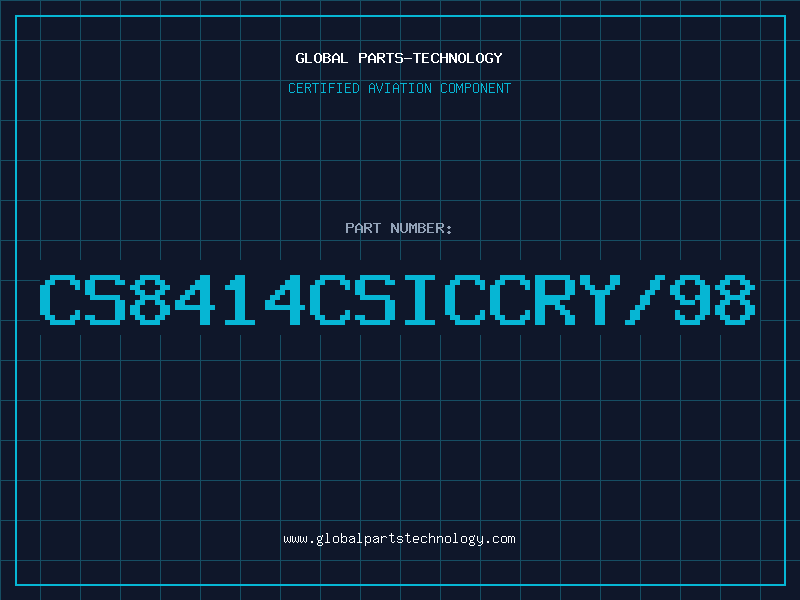Aviation Part CS8414CSICCRY/98