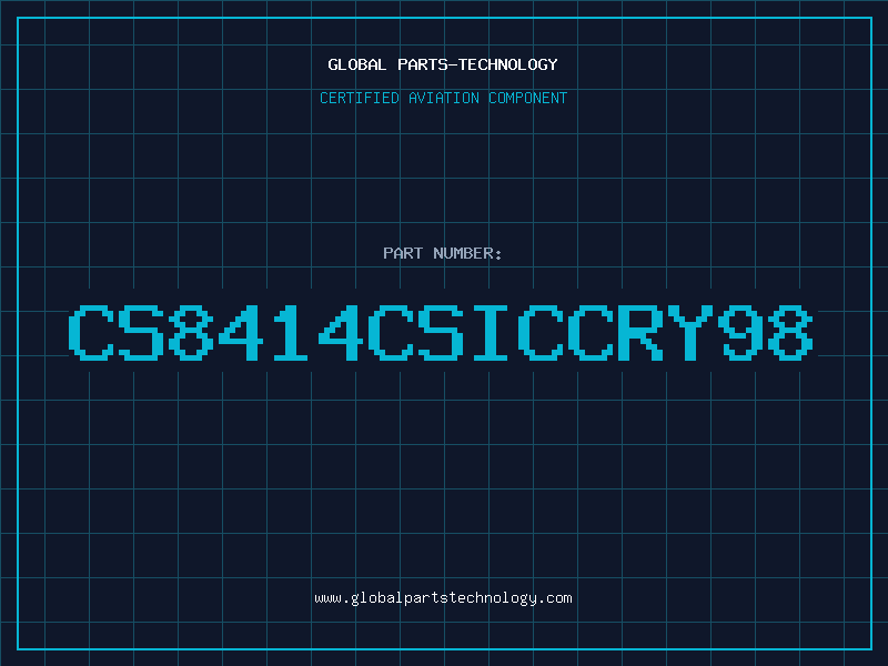 Aviation Part CS8414CSICCRY98