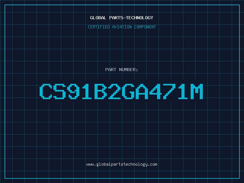 Aviation Part CS91B2GA471M