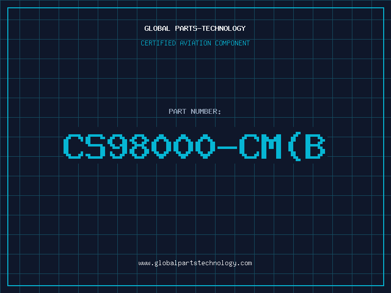 Aviation Part CS98000-CM(B