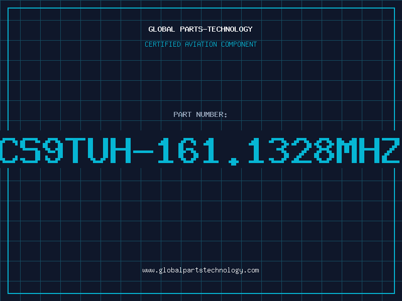 Aviation Part CS9TUH-161.1328MHz