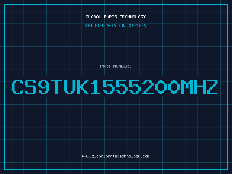 Aviation Part CS9TUK1555200MHz