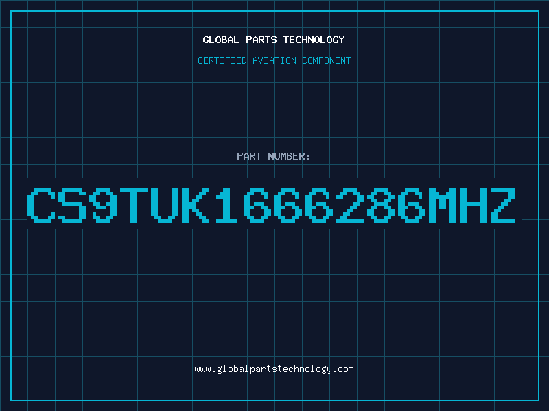 Aviation Part CS9TUK1666286MHZ