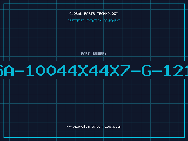 Aviation Part CSA-10044X44X7-G-121K