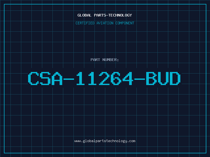 Aviation Part CSA-11264-BUD