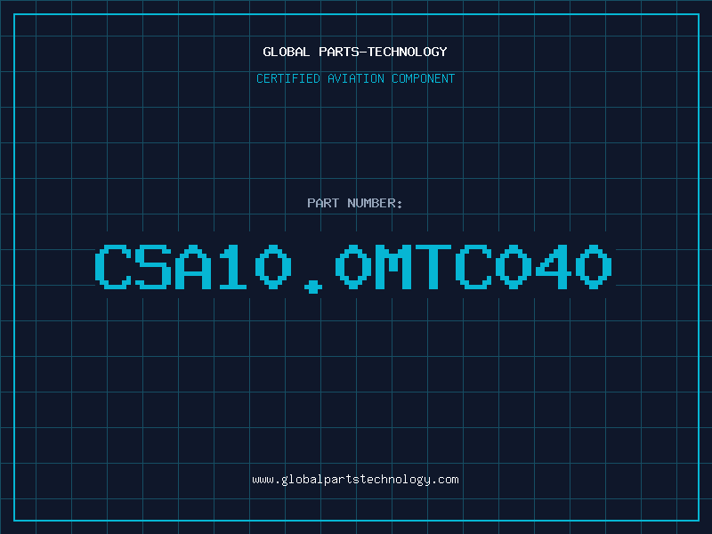 Aviation Part CSA10.0MTC040