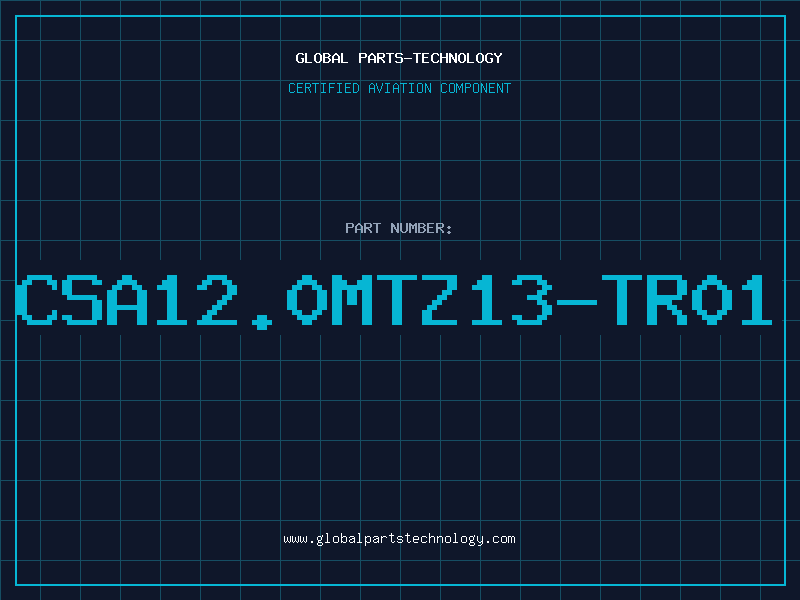 Aviation Part CSA12.0MTZ13-TR01