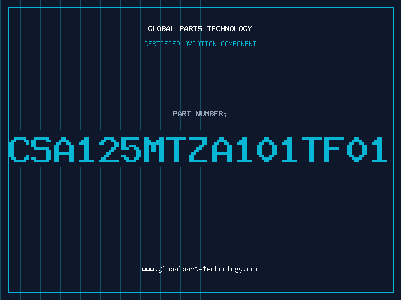 Aviation Part CSA125MTZA101TF01