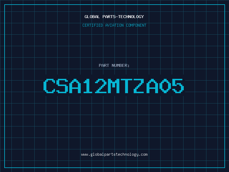 Aviation Part CSA12MTZA05