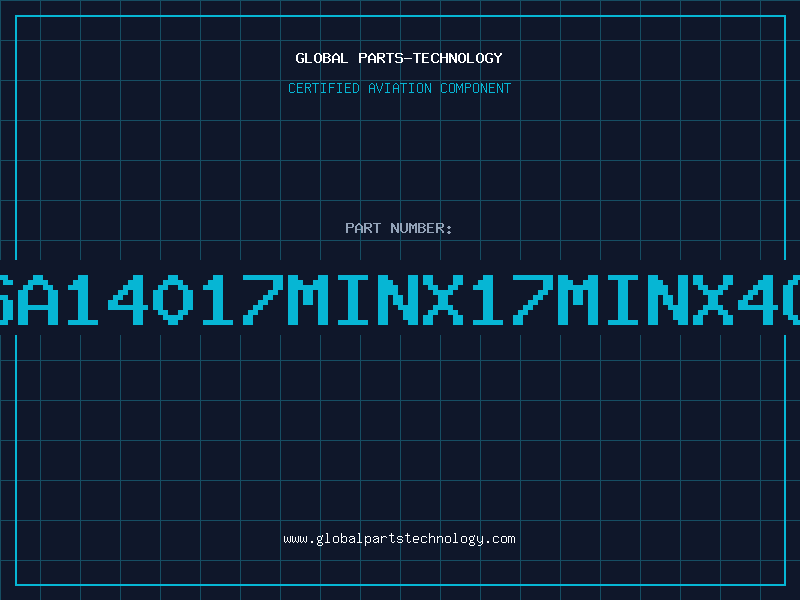 Aviation Part CSA14017MINX17MINX4G1
