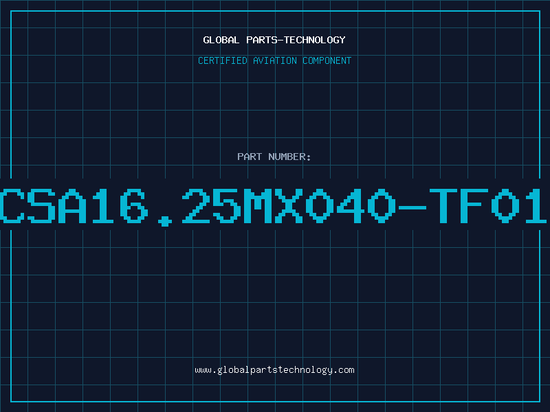 Aviation Part CSA16.25MX040-TF01