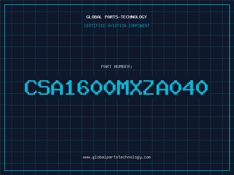 Aviation Part CSA1600MXZA040