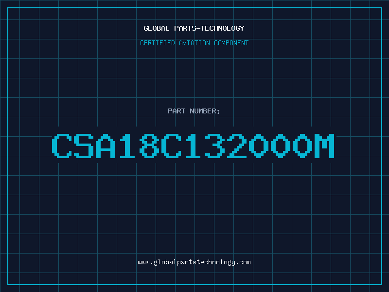 Aviation Part CSA18C132000M