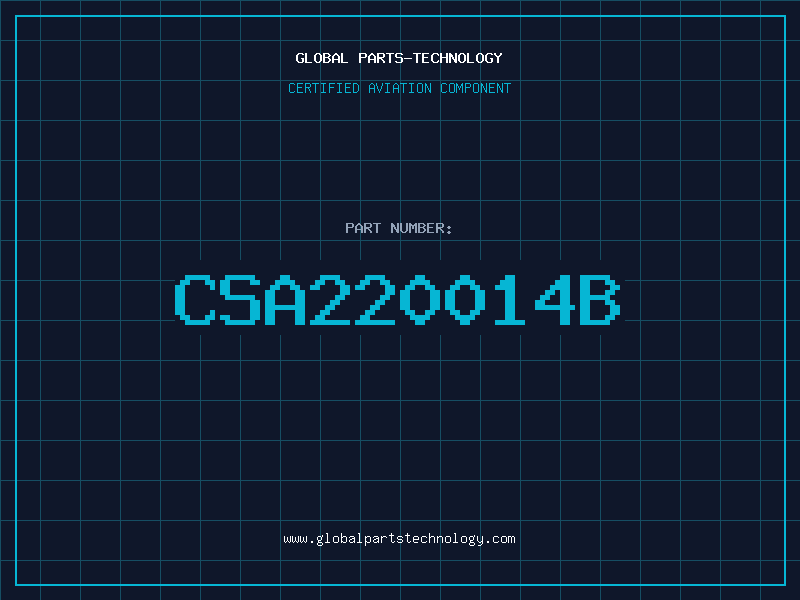 Aviation Part CSA220014B