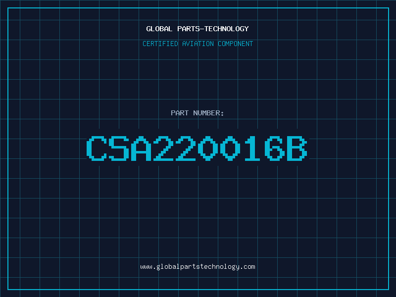 Aviation Part CSA220016B