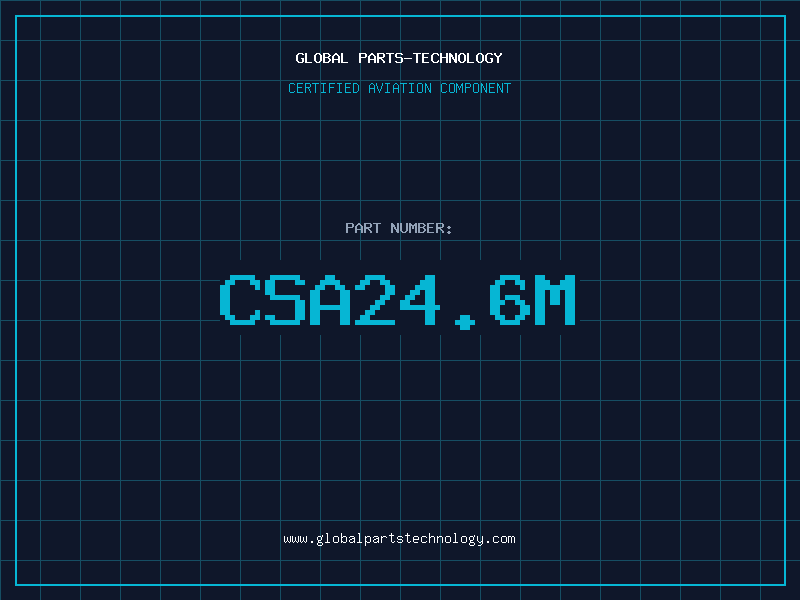 Aviation Part CSA24.6M