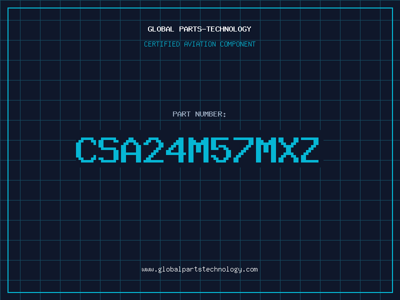 Aviation Part CSA24M57MXZ