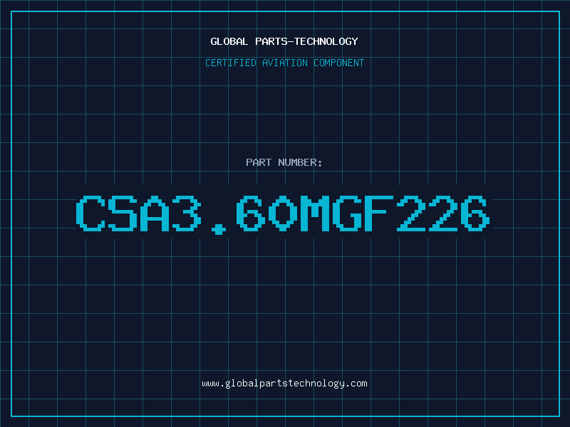 Aviation Part CSA3.60MGF226