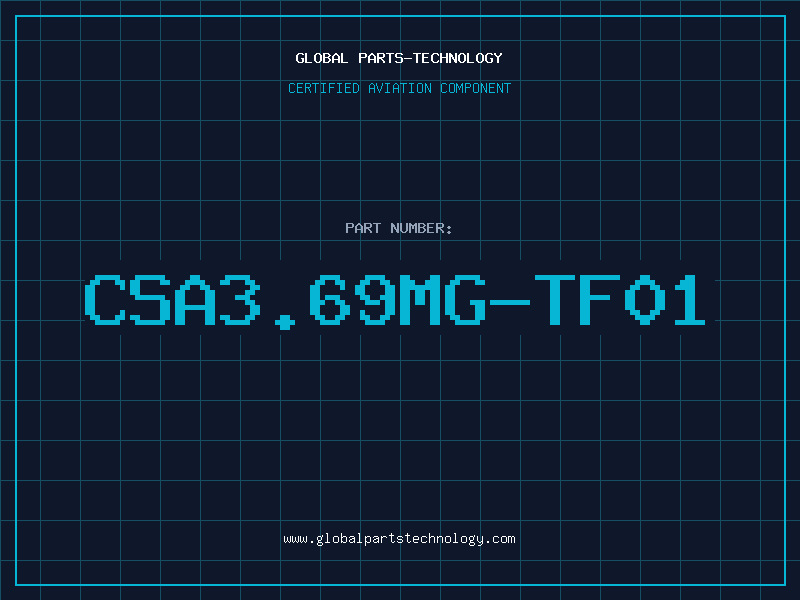 Aviation Part CSA3.69MG-TF01