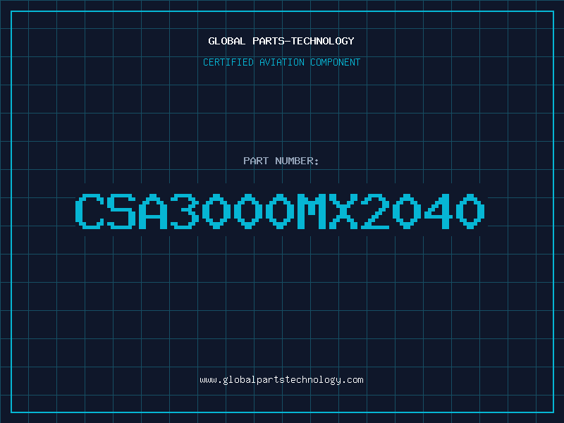 Aviation Part CSA3000MX2040